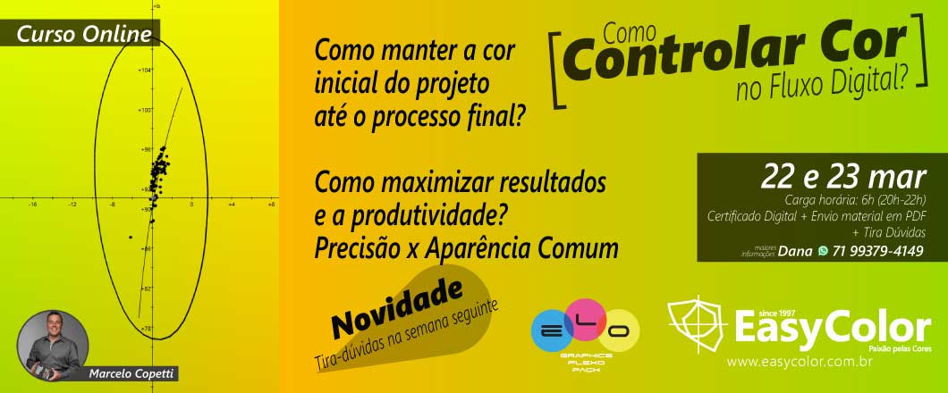 EasyColor Marcelo Copetti Curso Online Como Controlar a Cor no Fluxo Digital Terça-feira 20h 22/03/2022
